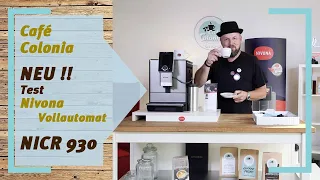 Neu! Nivona NICR 930 | Cafe Colonia TV