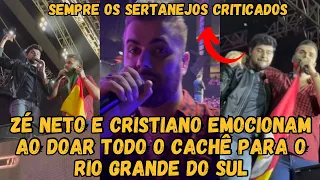 Ze Neto e Cristiano EMOCIONAM ao DOAR todo o CACHÊ para o Rio Grande do Sul