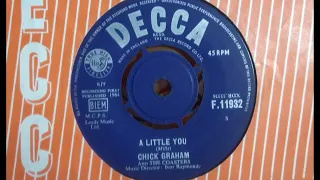 Soulful Dancer - CHICK GRAHAM & COASTERS - A Little You - DECCA F 11932 UK 1964 Mersey Beat