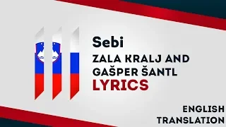 Slovenia Eurovision 2019: Sebi - Zala Kralj and Gašper Šantl [Lyrics] Inc. English translation! 🇸🇮