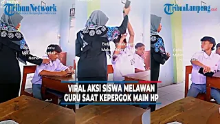 Viral Aksi Siswa Melawan Guru Saat Kepergok Main HP