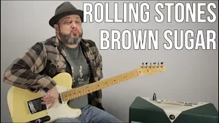 Rolling Stones Brown Sugar Guitar Lesson + Tutorial