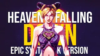 JJBA - Heaven's Falling Down | Epic Synthrock Version