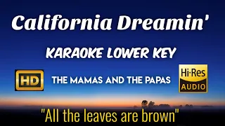 The Mamas and The Papas - California Dreamin' Karaoke Lower Key Nada Rendah HD HQ