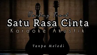 Satu Rasa Cinta - Arief | Karaoke Akustik ( Backing Track )