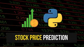 Predicting Stock Prices in Python