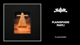 Justice - Planisphere Part. I (Official audio)
