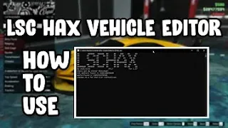 GTA V Online 1.67 *LSCHax* How To Make Modded Cars Using LSCHax║Tutorial