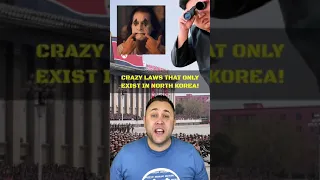 CRAZY LAWS THAT ONLY EXIST IN NORTH KOREA!