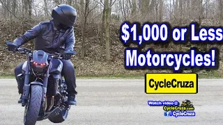 $1000 or Less Motorcycles! Tips to Get Sick Deals | MotoVlog