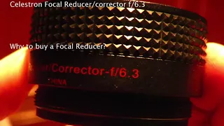 Watch this before you buy Celestron 8SE SCT, or a Focal Reducer or a Hyperstar