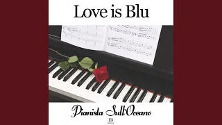 Love Is Blue (Piano Version)