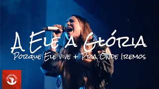 Gabriela Rocha - A Ele A Glória + Porque Ele Vive + Pra Onde Iremos | Ao Vivo Na Vigilia Brave