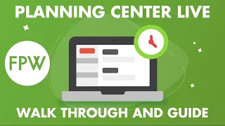 Planning Center Live: Walkthrough and How to Guide
