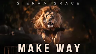 Make Way - Sierra Grace