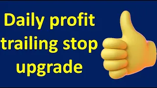 Major profitability upgrade to Expert4x day trading Robots. See the day profit trailing stop added