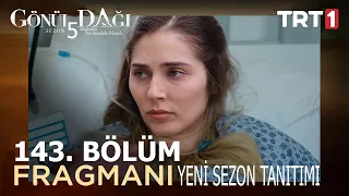 Gönül Dağı 142. Bölüm 3. Fragmanı