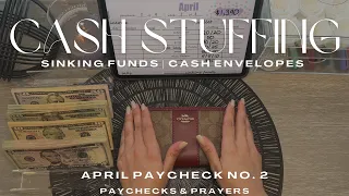 Cash Stuffing April Paycheck No. 2 | $1,390 | NEW Cash Wallet Envelopes | Sinking Funds