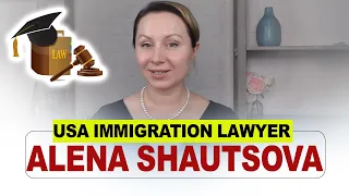 USA Immigration Lawyer |  Alena Shautsova | Best Immigration Lawyer |