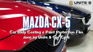 New CX-5 Soul Red Crystal & Deep Crystal Blue, Car COATING + PPF done by UNITE S CAR CARE. #MazdaCx5