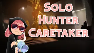 Solo Hunter Caretaker (Solar)
