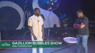 Zip Trip - Gazillion Bubbles Show