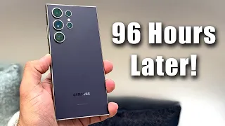 Samsung Galaxy S24 Ultra - 96 Hours Later! (Do Not Buy Before Watching)