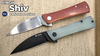 Finch Shiv Folding Knife | 1 Minute Preview | Atlantic Knife