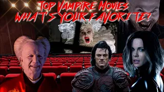 Vampires | What's Your favorite Vampire Movie? Horror or Action?