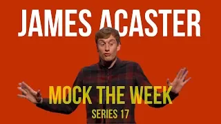 James Acaster MOCK THE WEEK COMPILATION (series 17)