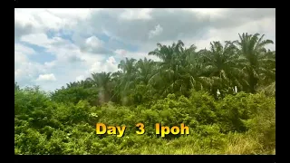 7 Days in Malaysia POV Day 3 Ipoh