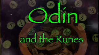 Odin and the Runes: Yggdrasil, The Well of Mimir and of Urd. (Norse Mythology, Magic and Folklore)