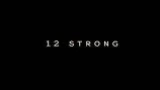 12 Strong end credits