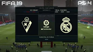 FIFA 19 SD Eibar vs Real Madrid Gameplay LaLiga Santander (4K)