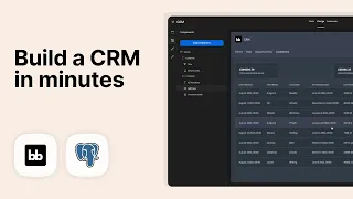 How to build a custom CRM in minutes | Step by step tutorial | No code | Postgres