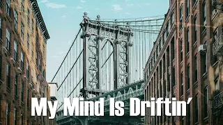 My Mind Is Driftin' - Rare Hip hop