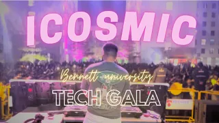 BENNET UNIVERSITY TECH-GALA(I-COSMIC)