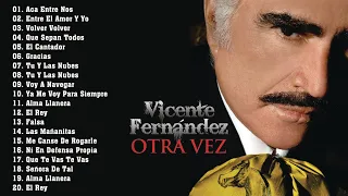 VICENTE FERNANDEZ EXITOS- LAS MEJORES CANCIONES- 30 GRANDES EXITOS ENGANCHADOS DE VICENTE FERNANDEZ