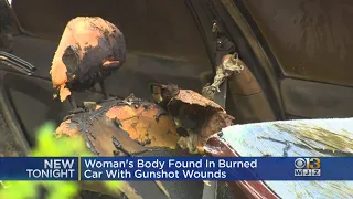 Woman's Body Found In Burned Car With Gunshot Wounds