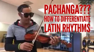 How to Differentiate Latin Rhythms: Pachanga???