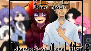 🤖🐻🤛Boten react Takemichi as Michael Afton 🤛🐻🤖 (Fnaf x Tokyo Revenger)