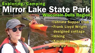 RV LIFE- WISCONSIN DELLS AREA-MORE THAN WATERPARKS-MIRROR LAKE STATE PARK-ISHNALA SUPPER CLUB -EP143