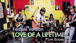 LOVE OF A LIFETIME_Fire House FEMALE VERSION @FRANZRhythm Family Band COVER