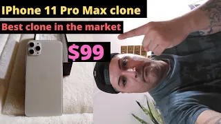 One of the best clone iPhone 11 Pro Max in the market