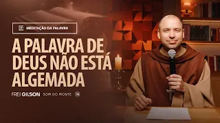 A Palavra de Deus não está algemada | (2Tm 2, 8-15) #2002