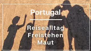 Angekommen in Portugal - Unsere ersten Tage an der Algarve