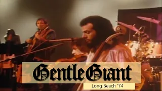 Gentle Giant - Long Beach (1974)