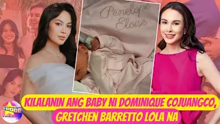 Kilalanin ang baby ni Dominique Cojuangco, Gretchen Barretto lola na