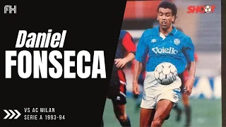 Daniel Fonseca ● Skills ● AC Milan 2-1 Napoli ● Serie A 1993-94