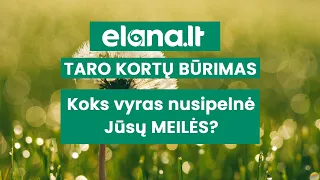 Nemokamas būrimas Taro kortomis: Santykiai, koks vyras vertas Jūsų meilės?